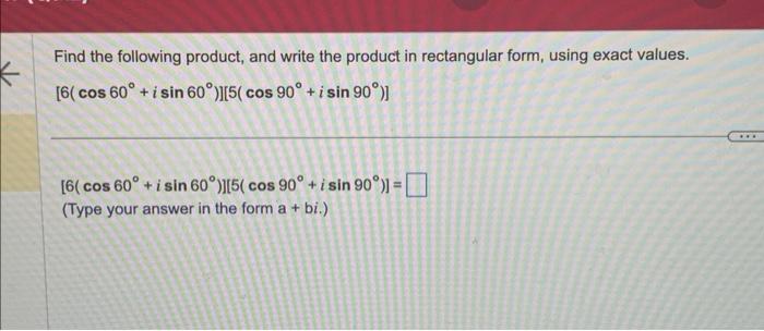 Solved Find the following product, and write the product in | Chegg.com