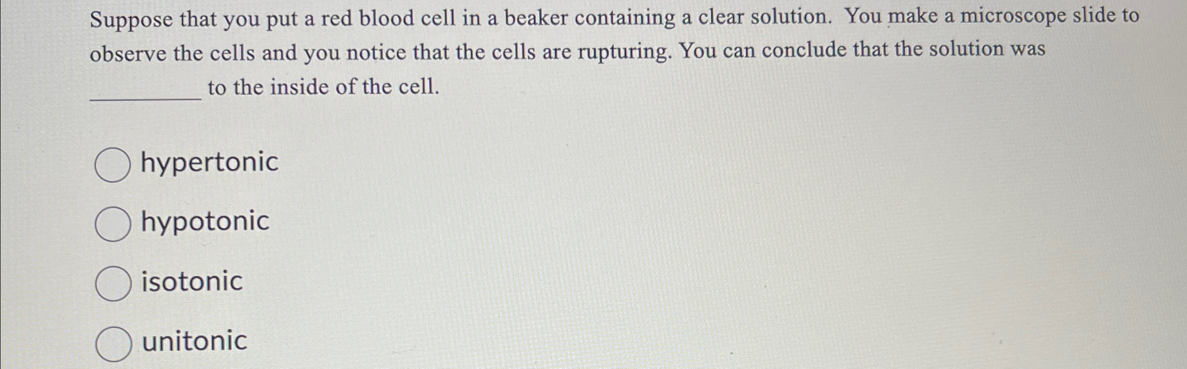 Solved Suppose that you put a red blood cell in a beaker | Chegg.com