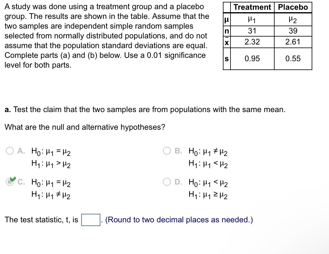 Solved A study was done using a treatment group and a | Chegg.com
