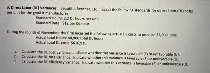 Solved 3. Direct Labor (DL) Variances: Beautiful Beaches, | Chegg.com