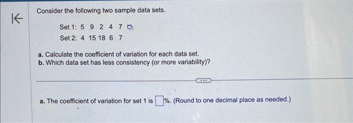 Solved Consider The Following Two Sample Data Sets. Set 1: | Chegg.com