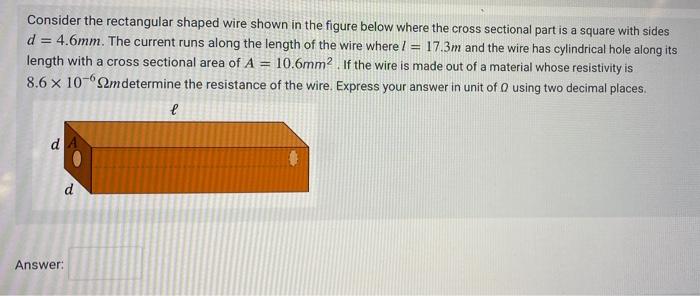 Solved Consider the rectangular shaped wire shown in the | Chegg.com