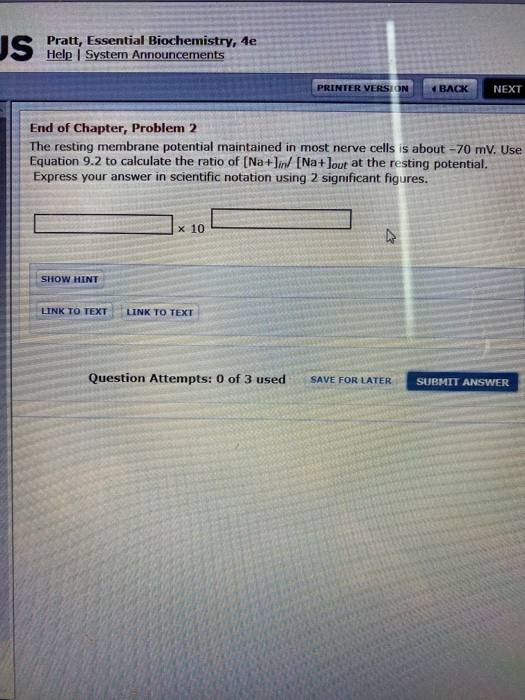 Solved Pratt, Essential Biochemistry, 4e Help System