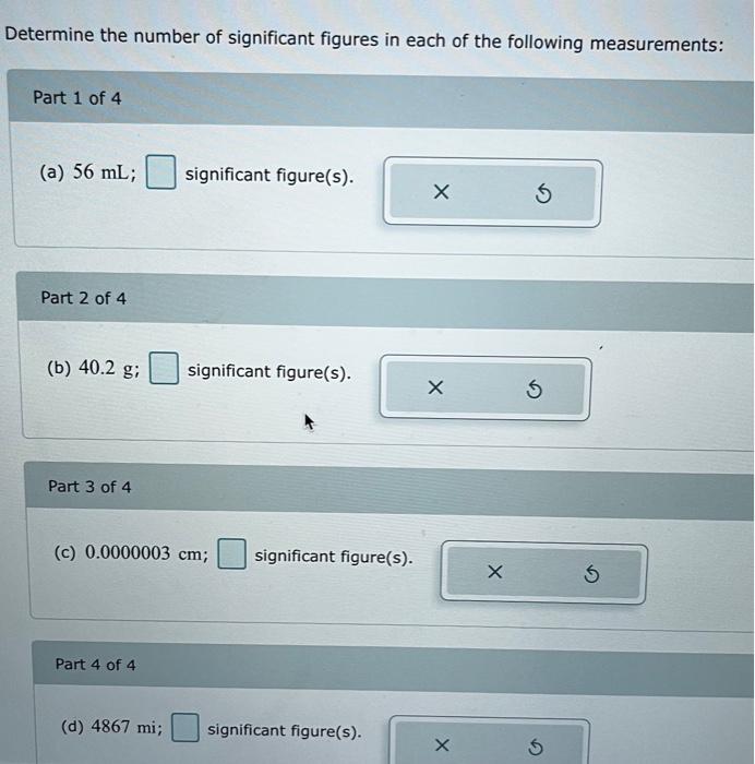 Solved Determine the number of significant figures in each | Chegg.com