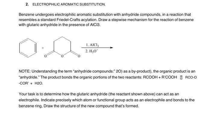 Solved 2. ELECTROPHILIC AROMATIC SUBSTITUTION. Benzene | Chegg.com