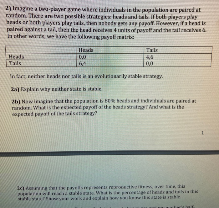 Solved 2) Imagine a two-player game where individuals in the | Chegg.com