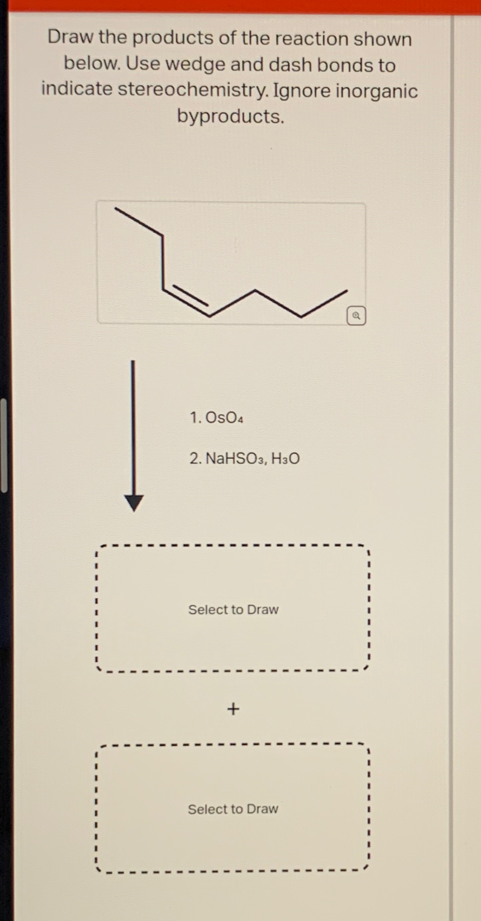 Solved Draw the products of the reaction shown below. Use | Chegg.com