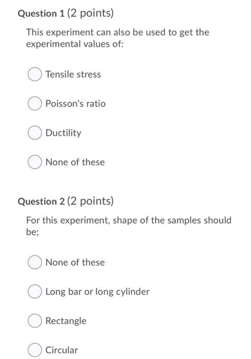 Solved Question 1 (2 points) This experiment can also be | Chegg.com