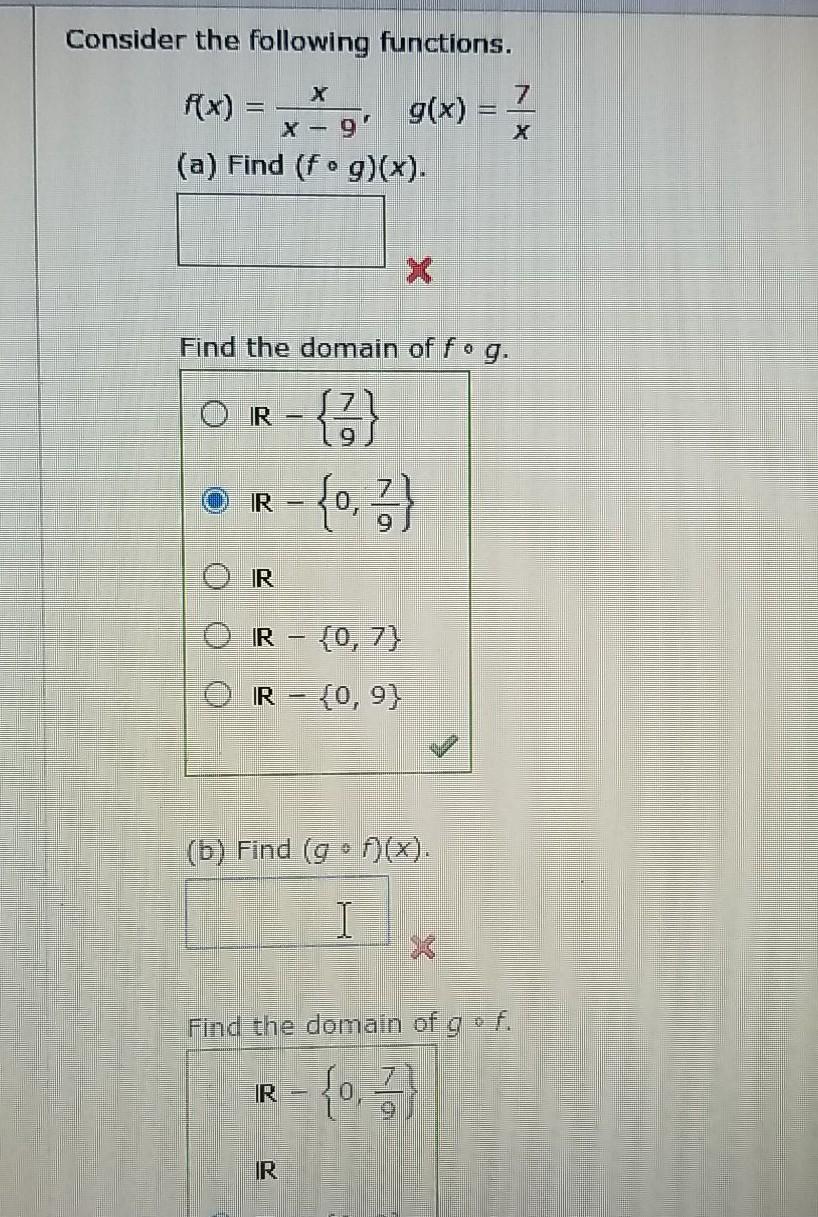 Solved Consider the following functions. 7 (x): g(x) = 9 (a) | Chegg.com