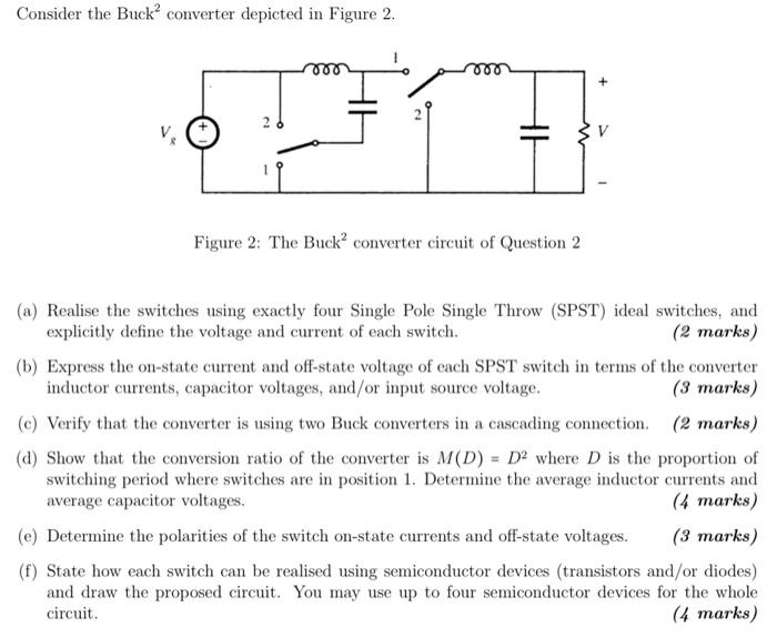 Solved Consider the Buck converter depicted in Figure 2. 26 | Chegg.com