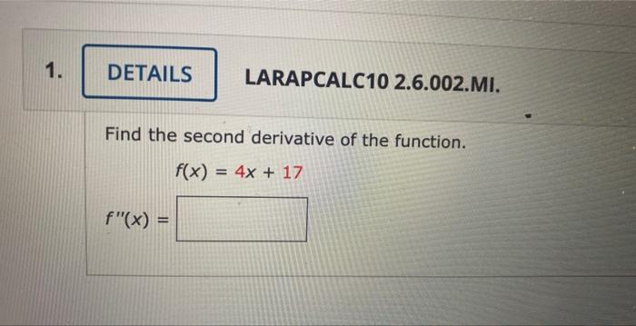 Solved Find The Second Derivative Of The Function. | Chegg.com