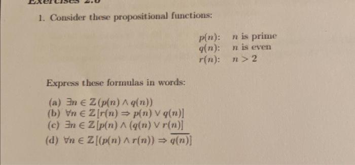 Solved 1. Consider these propositional functions: | Chegg.com