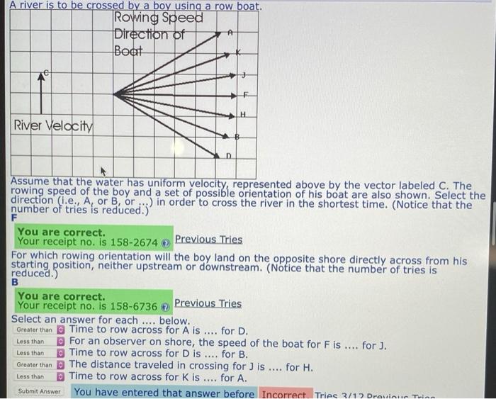 Solved A river is to be crossed by a boy using a row boat.
