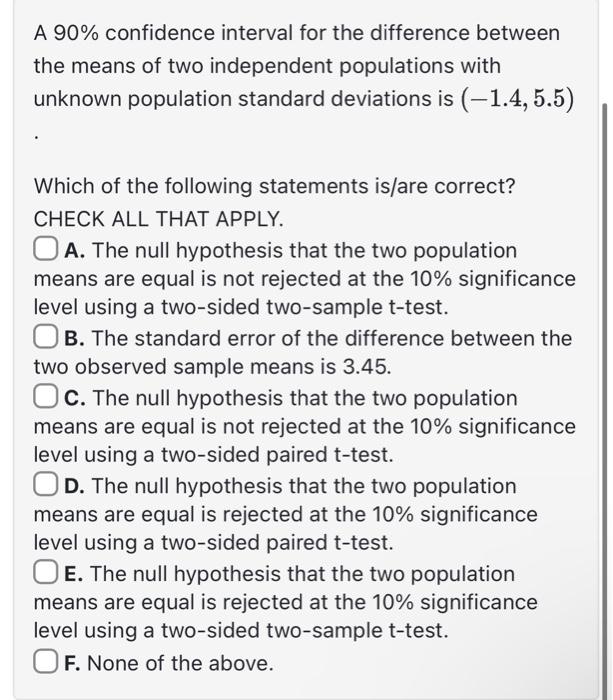 Solved A 90% confidence interval for the difference between | Chegg.com