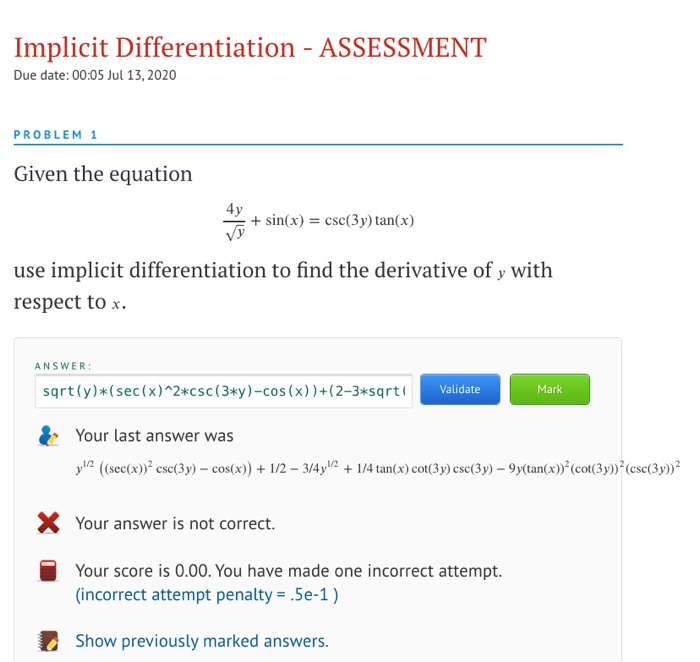 Solved Implicit Differentiation - ASSESSMENT Due date: 00:05 | Chegg.com