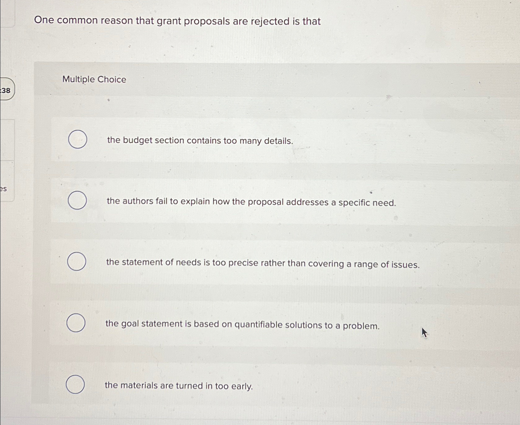 Solved One common reason that grant proposals are rejected | Chegg.com