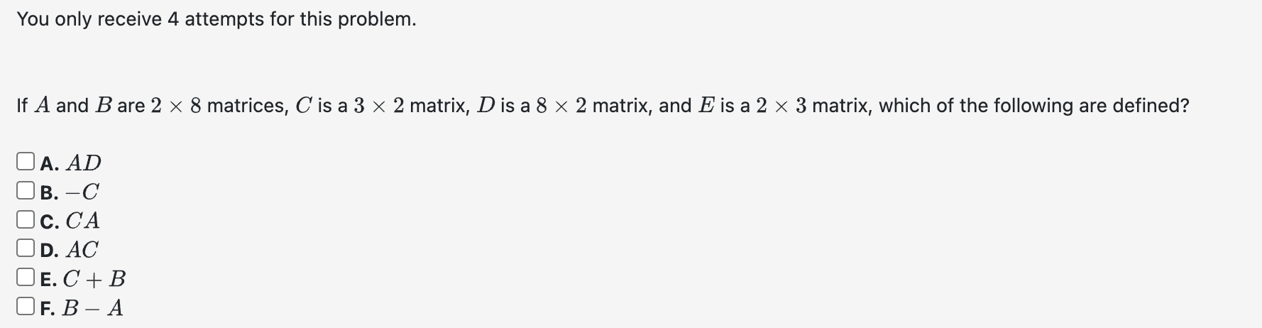 Solved You only receive 4 ﻿attempts for this problem. If A | Chegg.com