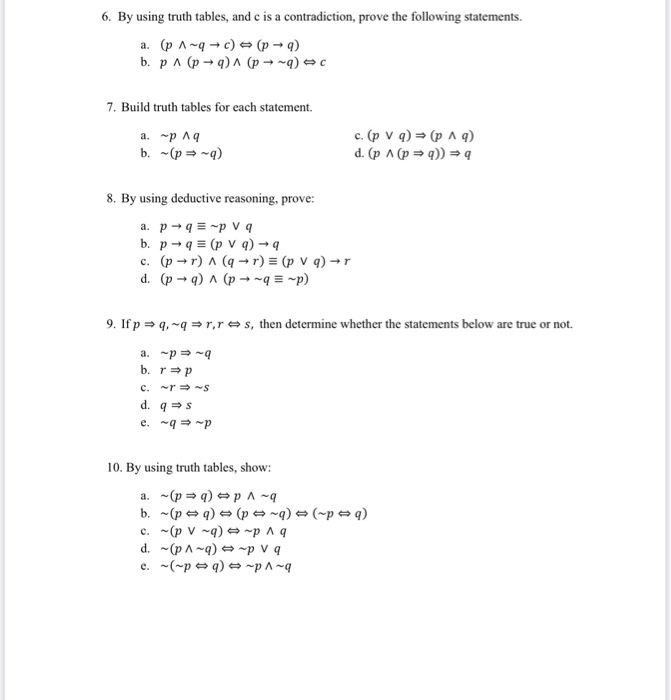 Solved 6. By Using Truth Tables, And C Is A Contradiction, 