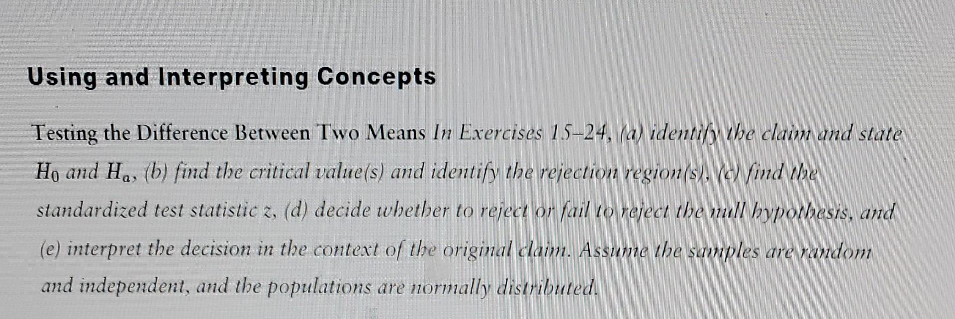 Solved Using and Interpreting Concepts Testing the | Chegg.com