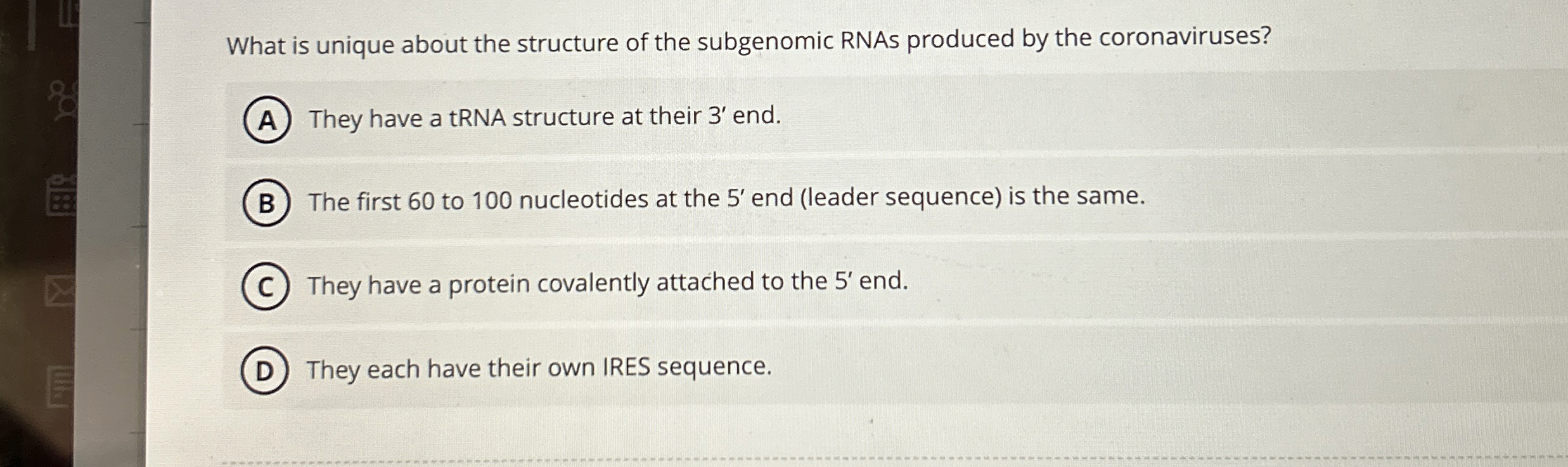 Solved What is unique about the structure of the subgenomic | Chegg.com