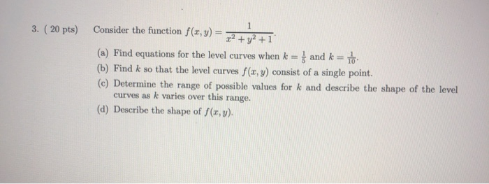 Solved 1 3. (20 pts) Consider the function f(x, y) = 2.2 + | Chegg.com