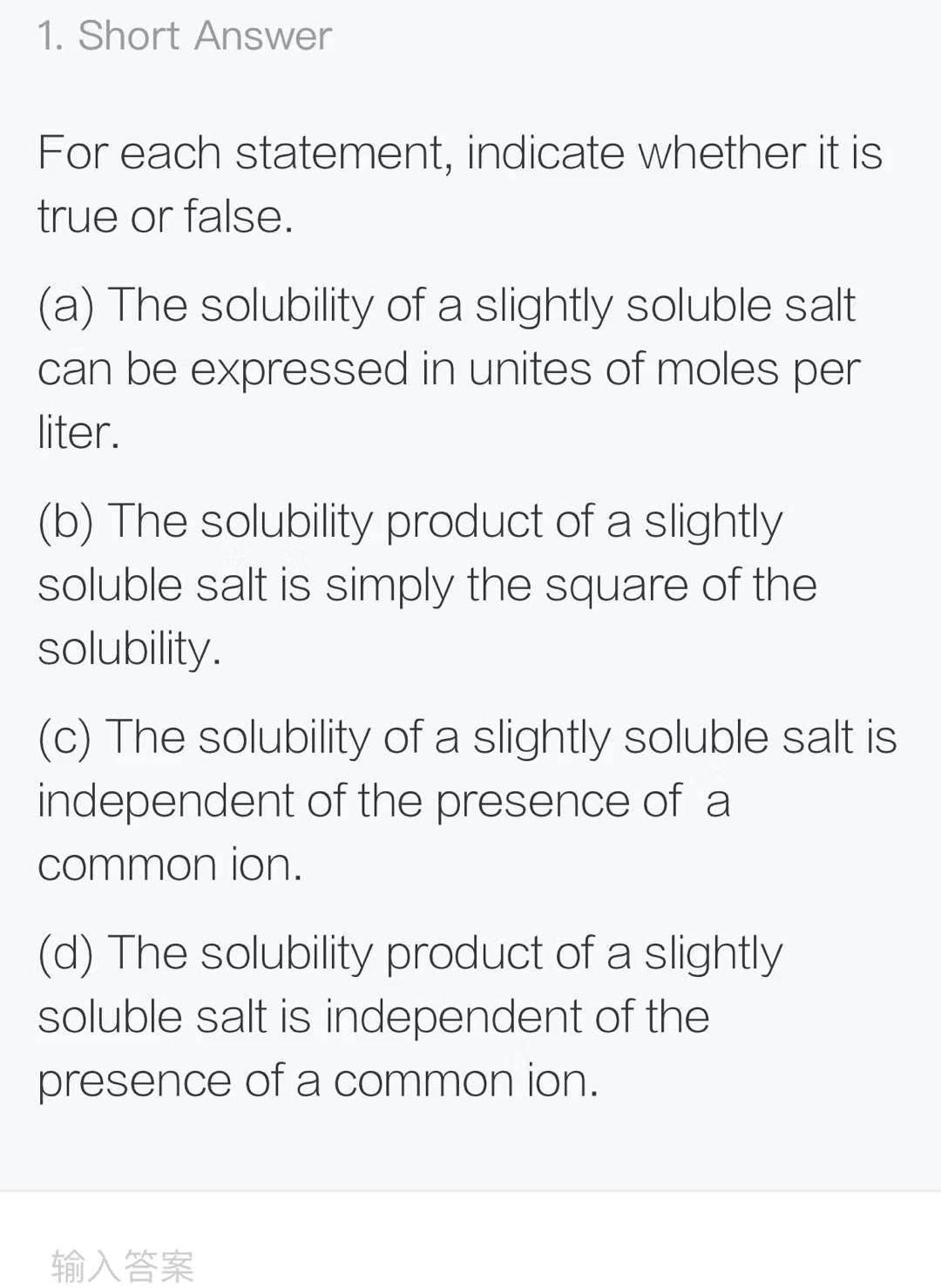 Solved 2. Short Answer The Solubility Of Two Slightly | Chegg.com