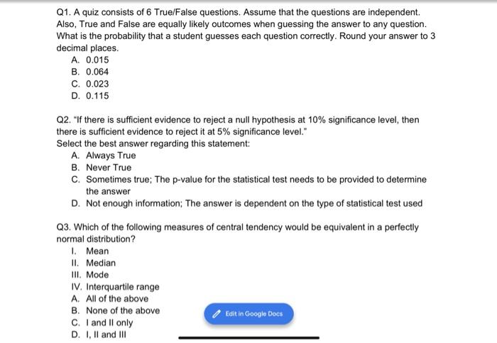 Solved Q1 A Quiz Consists Of 6 Truefalse Questions Assume 