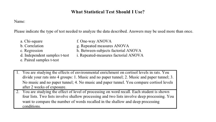Solved What Statistical Test Should I Use? Name: Please | Chegg.com