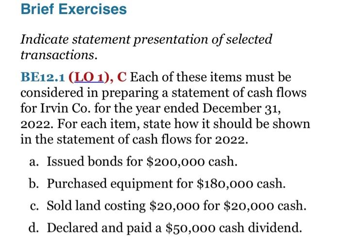 Solved Brief Exercises Indicate statement presentation of