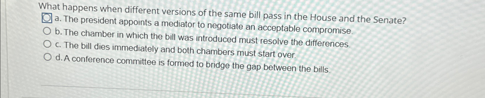 Solved What happens when different versions of the same bill | Chegg.com