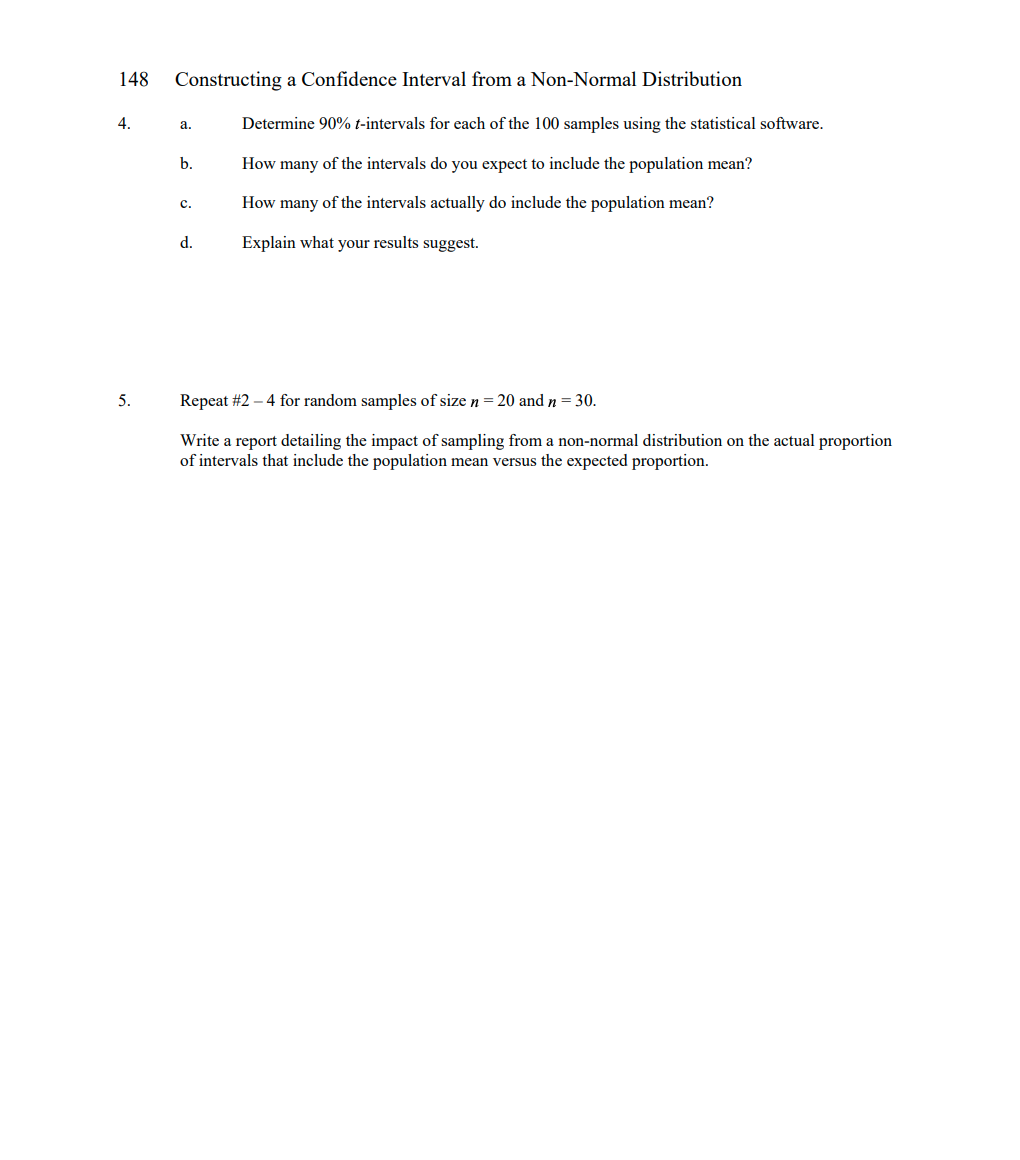 Solved Constructing A Confidence Intervalfrom A Non-normal 