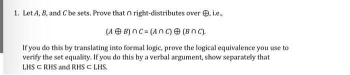 Solved 1. Let A,B, and C be sets. Prove that ∩ | Chegg.com