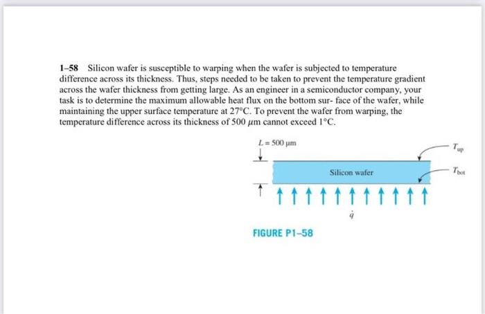 Solved 1-58 Silicon wafer is susceptible to warping when the | Chegg.com