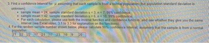 Solved 3. Find a confidence interval for μ assuming that | Chegg.com