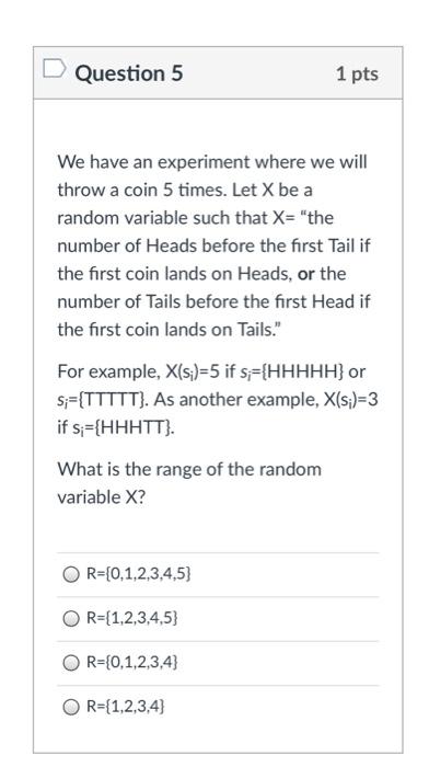 Question 6 1 pts Refer to the experiment in the | Chegg.com