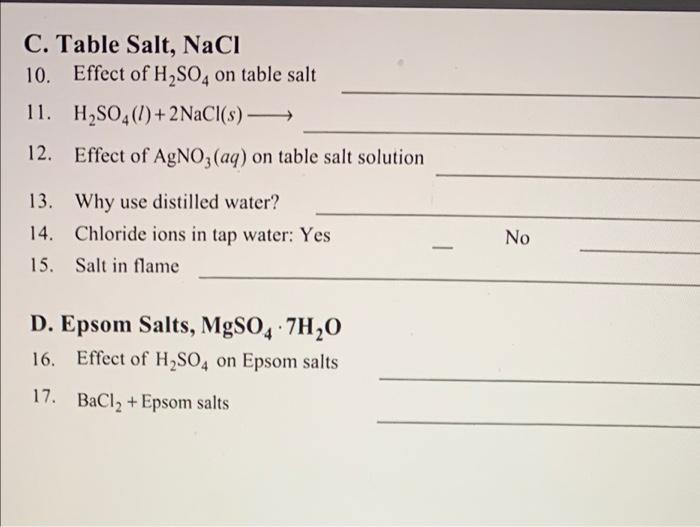 Solved C. Table Salt, NaCl 10. Effect of H2SO4 on table salt