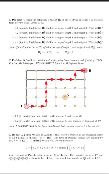 Solved Problem 4 Recall The Definition Of The Set Of All Bit | Chegg.com