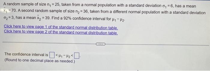 Solved A random sample of size n1=25, taken from a normal | Chegg.com