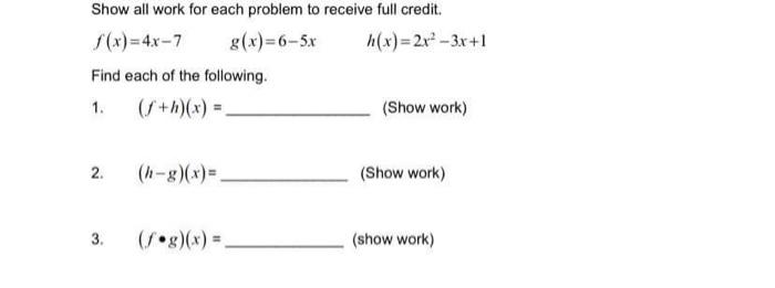 Solved Show all work for each problem to receive full | Chegg.com
