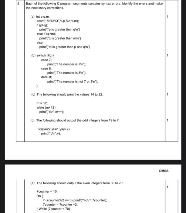 Solved 2 Each of the following program segments contains | Chegg.com
