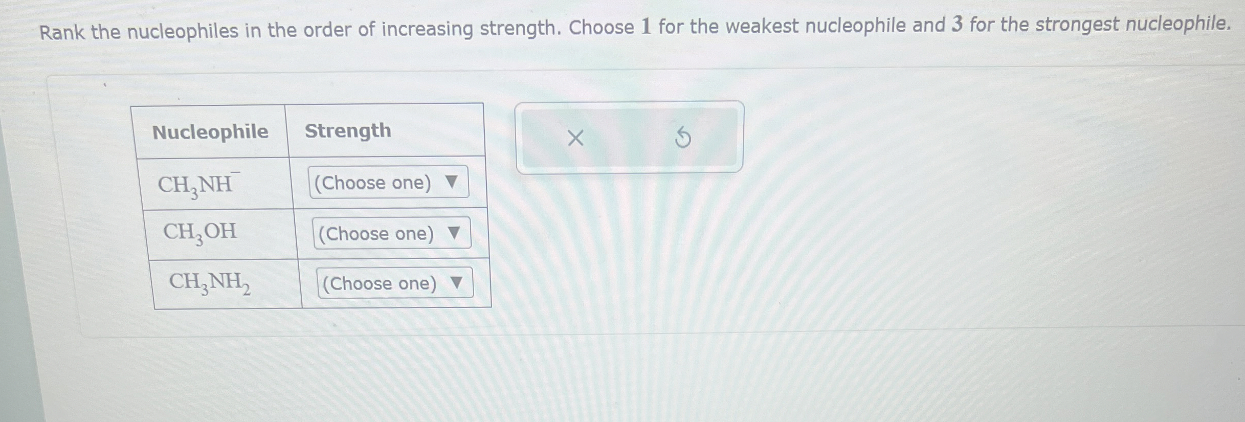 Solved Rank The Nucleophiles In The Order Of Increasing