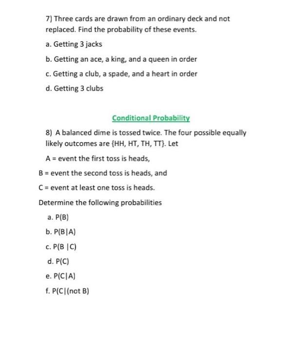 Solved 7) Three cards are drawn from an ordinary deck and | Chegg.com