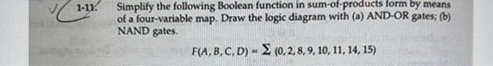 Solved Simplify the following Boolean function in | Chegg.com