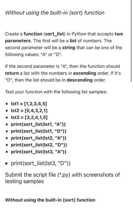 Solved Without using the built-in (sort) function Create a | Chegg.com