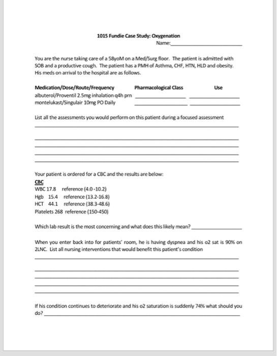 Solved 1015 Fundie Case Study Oxygenation Name You are the