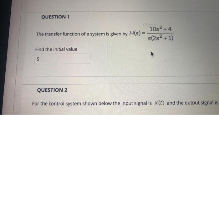 Solved QUESTION 1 The transfer function of a system is given | Chegg.com