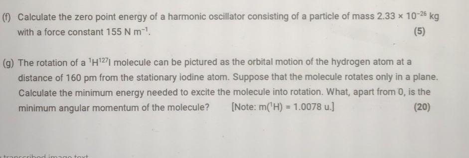 Solved (1) Calculate the zero point energy of a harmonic | Chegg.com