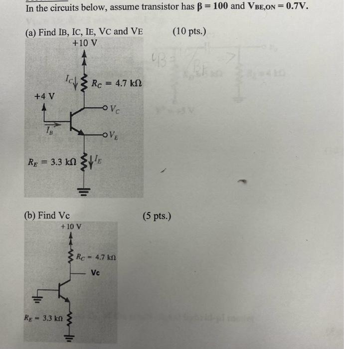 Solved In The Circuits Below, Assume Transistor Has β=100 | Chegg.com