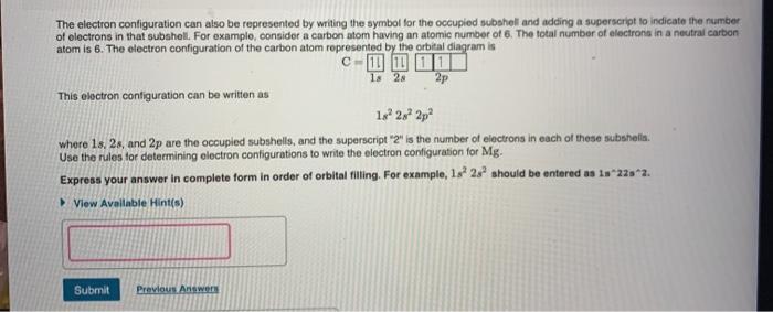 Solved The electron configuration can also be represented by | Chegg.com