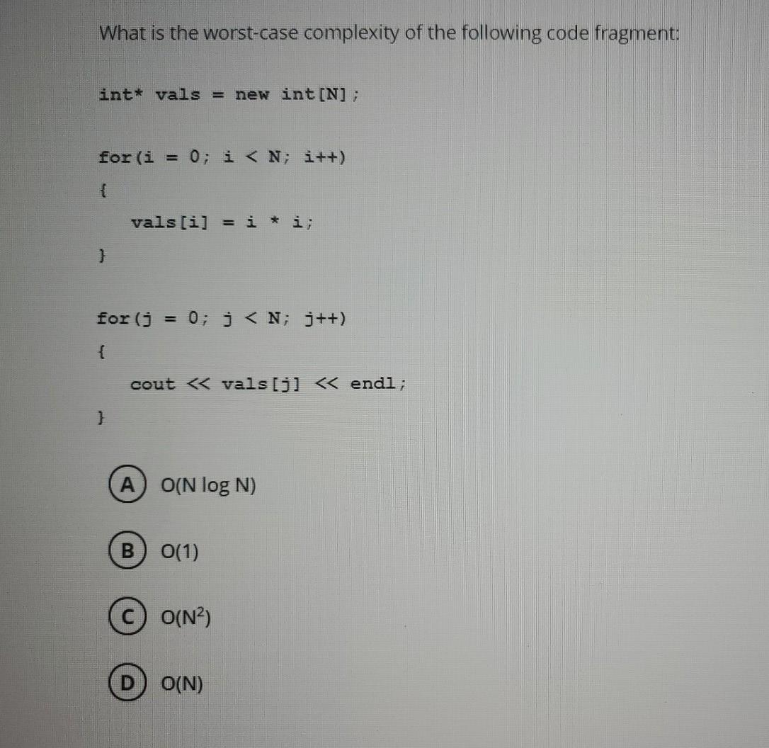 Solved What is the worst-case complexity of the following | Chegg.com